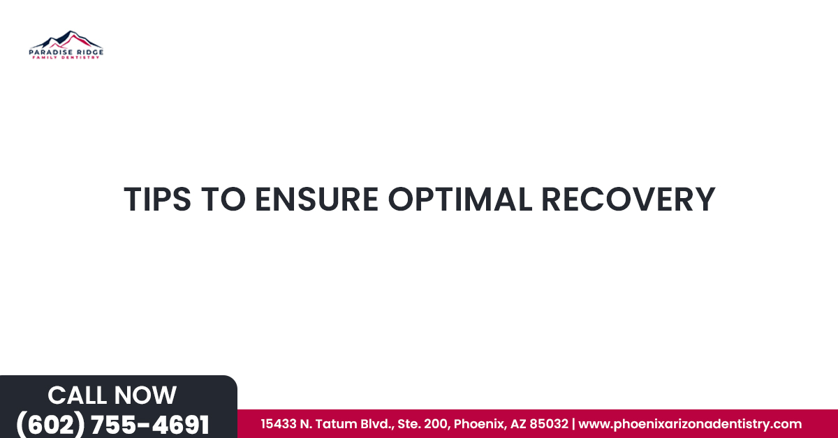 Tips To Ensure Optimal Recovery