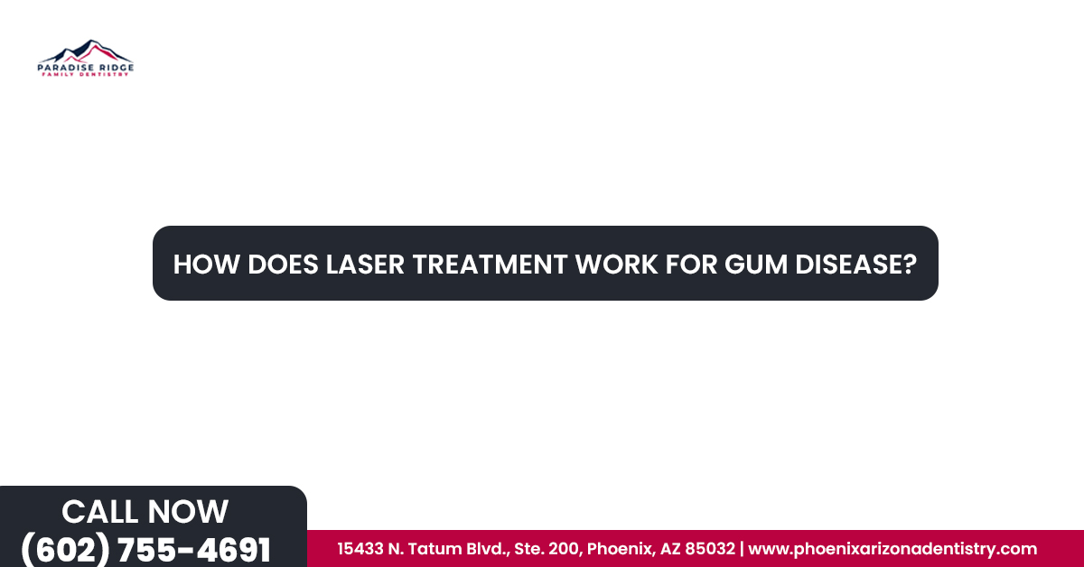 How Does Laser Treatment Work For Gum Disease